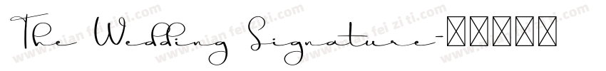 The Wedding Signature字体转换